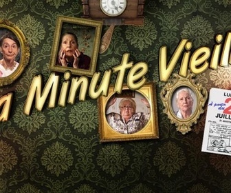 La Minute Vieille